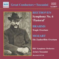 BBC Symphony Orchestra - Beethoven: Symphony No. 6 / Brahms: Tragic Overture (Toscanini) (1937-1938)