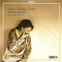 Marie-Luise Hinrichs - Soler, A.: 10 Piano Sonatas