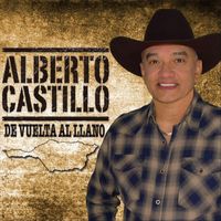 Alberto Castillo - De Vuelta al Llano