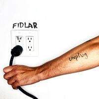 FIDLAR - unplug (Explicit)