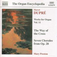 Mary Preston - Dupre: Works for Organ, Vol. 11