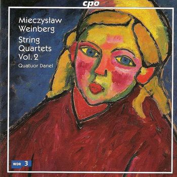 Quatuor Danel - Weinberg: String Quartets, Vol. 2