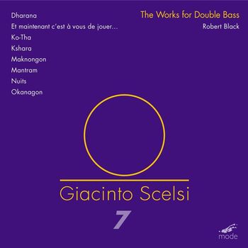 Robert Black, Felix Fan and John Eckhardt - Scelsi: Complete Works for Double Bass