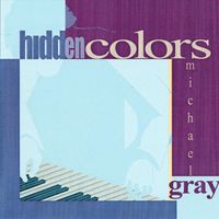 Michael Gray - Hidden Colors