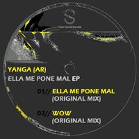 Yanga (AR) - Ella Me Pone Mal EP
