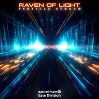 Raven of Light - Particle Stream
