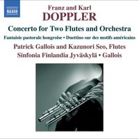 Patrick Gallois - Doppler, F. / Doppler, K.: Music for Flutes and Orchestra