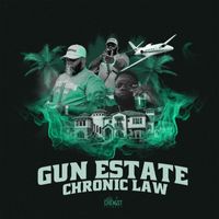 Chronic Law - Gun Estate (Explicit)