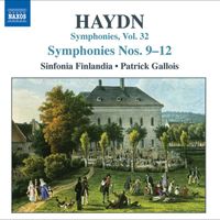 Patrick Gallois - Haydn: Symphonies, Vol. 32 (Nos. 9, 10, 11, 12)