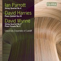 Eric Harrison - Parrott, Harries & Wynne: Piano & Chamber Works