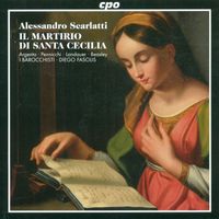 Diego Fasolis - Scarlatti, A.: Martirio Di St. Cecilia (Il)