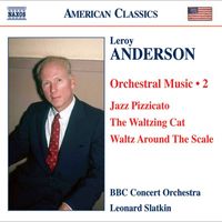 Leonard Slatkin - Anderson, L.: Orchestral Music, Vol. 2 - Suite of Carols / A Harvard Festival / Song of Jupiter