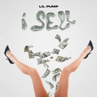 Lil Pump - I Sell (Explicit)