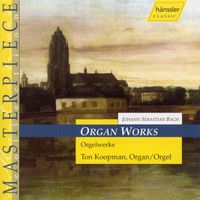 Ton Koopman - Bach, J.S.: Organ Works