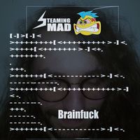 Steaming Mad - Brainfuck (Single Edit [Explicit])