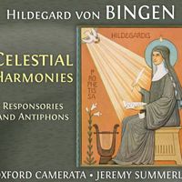 Oxford Camerata - Hildegard Von Bingen: Celestial Harmonies - Responsories and Antiphons