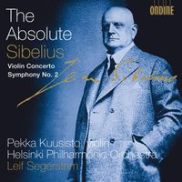 Pekka Kuusisto - Sibelius, J.: Violin Concerto in D Minor / Symphony No. 2