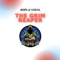 Dope Scandal - The Grim Reaper (Original mix)