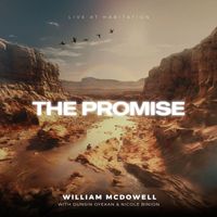 William McDowell - The Promise (Live)
