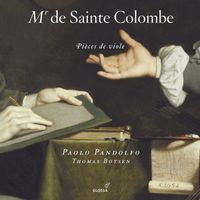 Paolo Pandolfo - Sainte-Colombe, J.: Pieces De Viole