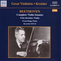 Fritz Kreisler - Beethoven: Violin Sonatas (Complete) (Kreisler) (1935-1936)