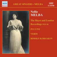 Nellie Melba - MELBA, Nellie: London and Middlesex Recordings (1921-1926)