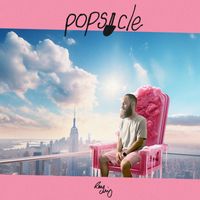 Ray Chris - Popsicle (Explicit)