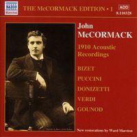 John McCormack - Mccormack, John: Mccormack Edition, Vol. 1: The Acoustic Recordings (1910)
