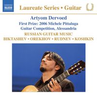 Artyom Dervoed - Guitar Recital: Dervoed, Artyom - Biktashev / Orekhov / Rudnev / Koshkin (Russian Guitar Music)