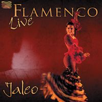 Jaleo - Jaleo: Flamenco Live