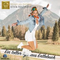 Silvia Kaufmann - Ein toller Typ aus Entlebuch