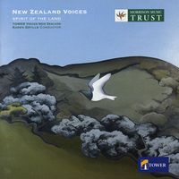 TOWER Voices New Zealand - Choral Recital: Tower Voices New Zealand - Griffiths, D. / Whitehead, G. / Hamilton, D. / Ritchie, A. (Spirit of the Land)