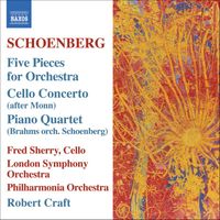 Robert Craft - Schoenberg, A.: 5 Orchestral Pieces / Brahms, J.: Piano Quartet No. 1 (Orch. Schoenberg)