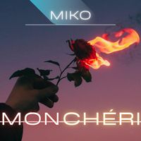 Miko - Mon Chéri