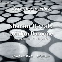 Sharon Bezaly - Flute Recital: Bezaly, Sharon - Handel, G.F. / Bach, J.S. / Telemann, G.P. (Barocking Together)