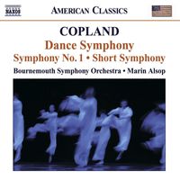 Bournemouth Symphony Orchestra, Marin Alsop - Copland: Dance Symphony, Symphony No. 1 & Symphony No. 2 "Short Symphony"