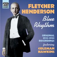 Fletcher Henderson - Henderson, Fletcher: Blue Rhythm (1931-1933)