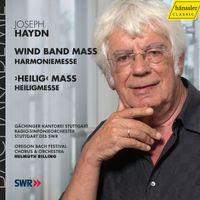 Helmuth Rilling - Haydn, J.: Mass in B-Flat Major, "Harmoniemesse" / Mass in B-Flat Major, "Heiligmesse"