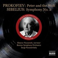 Serge Koussevitzky - Prokofiev: Peter and the Wolf / Sibelius: Symphony No. 2 (Koussevitzky) (1950)