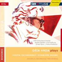 Géza Anda - Chopin, F. / Rachmaninov, S. / Schumann, R. / Brahms, J.: Piano Concertos (1952-1963)