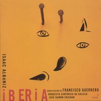 Orquesta Sinfónica de Galicia - Albeniz, I.: Iberia (Arr. F. Guerrero)