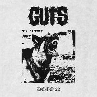 Guts - DEMO 22 (Explicit)