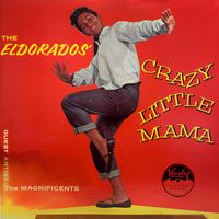 El Dorados - At My Front Door (From "Crazy Little Mama")