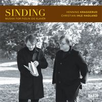 Henning Kraggerud - Sinding, C.: Violin and Piano Music