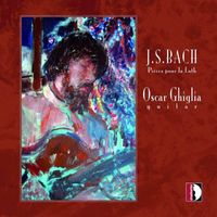 Oscar Ghiglia - Bach: Lute Pieces