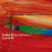 John Eliot Gardiner - Brahms, J.: Symphony No. 1 / Schicksalslied / Begrabnisgesang