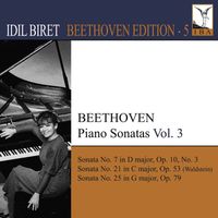 Idil Biret - Beethoven, L. Van: Piano Sonatas, Vol. 3 (Biret) - Nos. 7, 21, 25