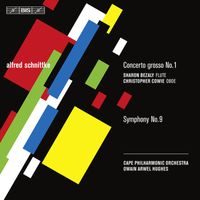 Owain Arwel Hughes - Schnittke, A.: Concerto Grosso No. 1 (Version for Flute and Oboe) / Symphony No. 9