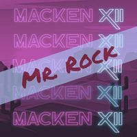 Macken XII - Mr. Rock