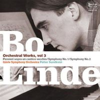 Gävle symfoniorkester - B.Linde -  Orchestral Works, Vol. 3